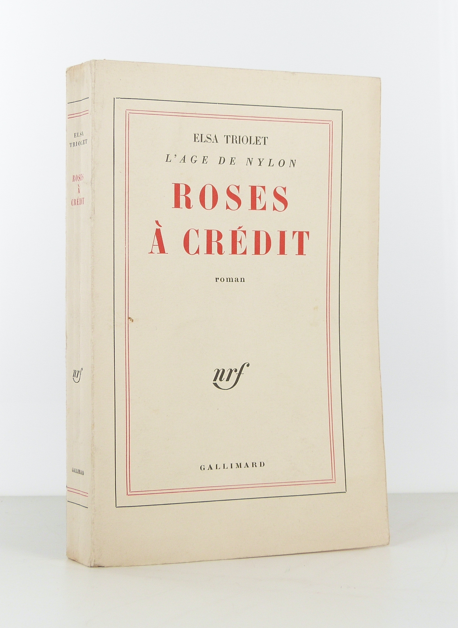 Roses à crédit : L'âge de Nylon