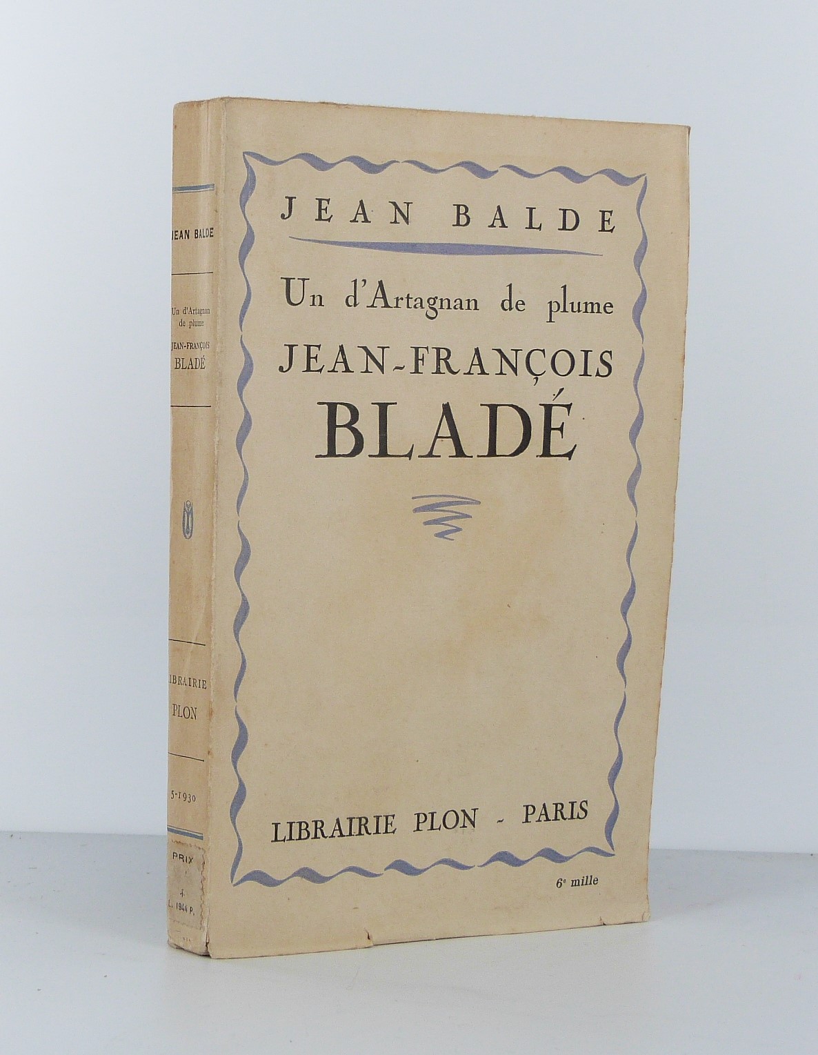Un d'Artagnan de plume : Jean-François Bladé