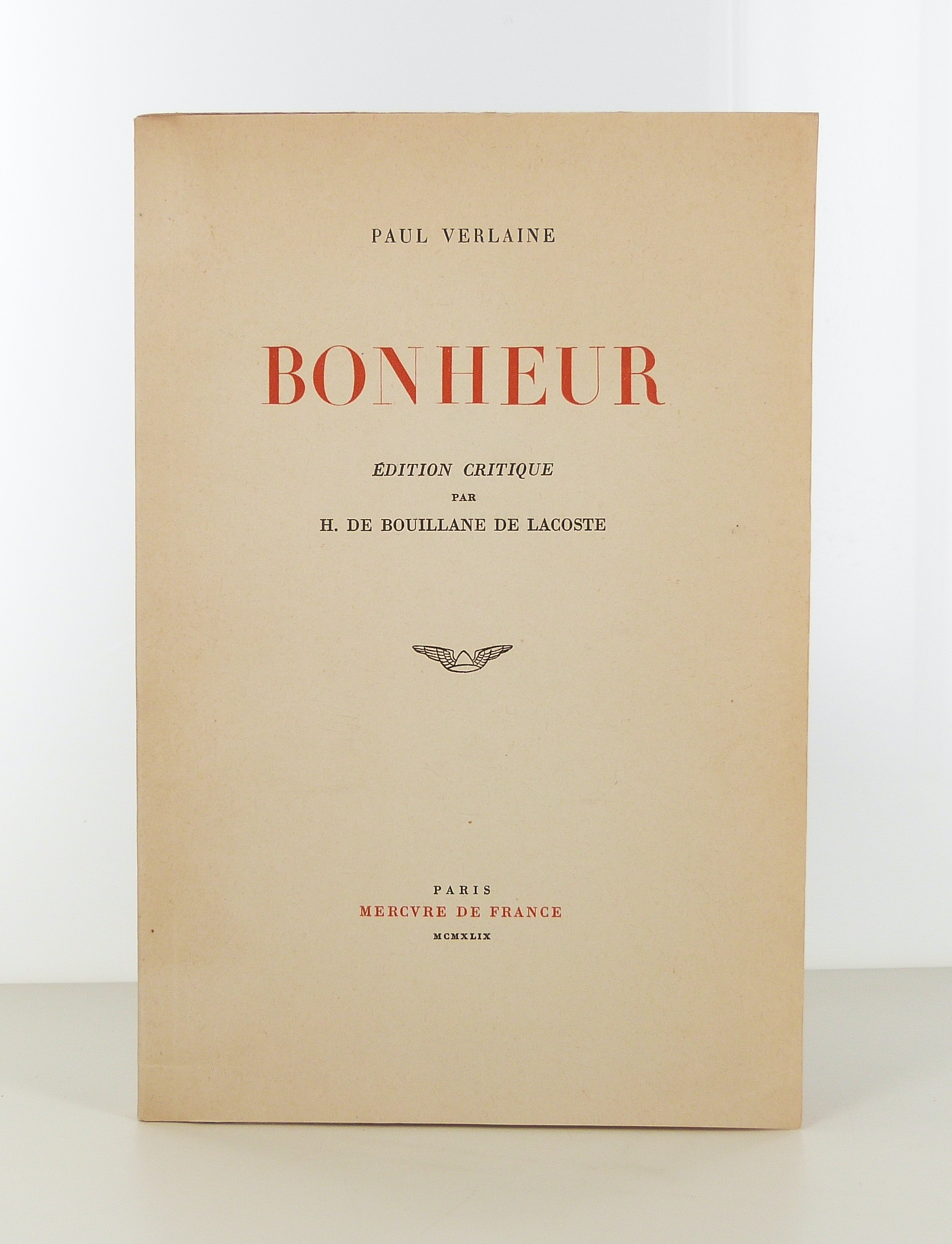 Bonheur, édition critique par H. de Bouillante de Lacoste