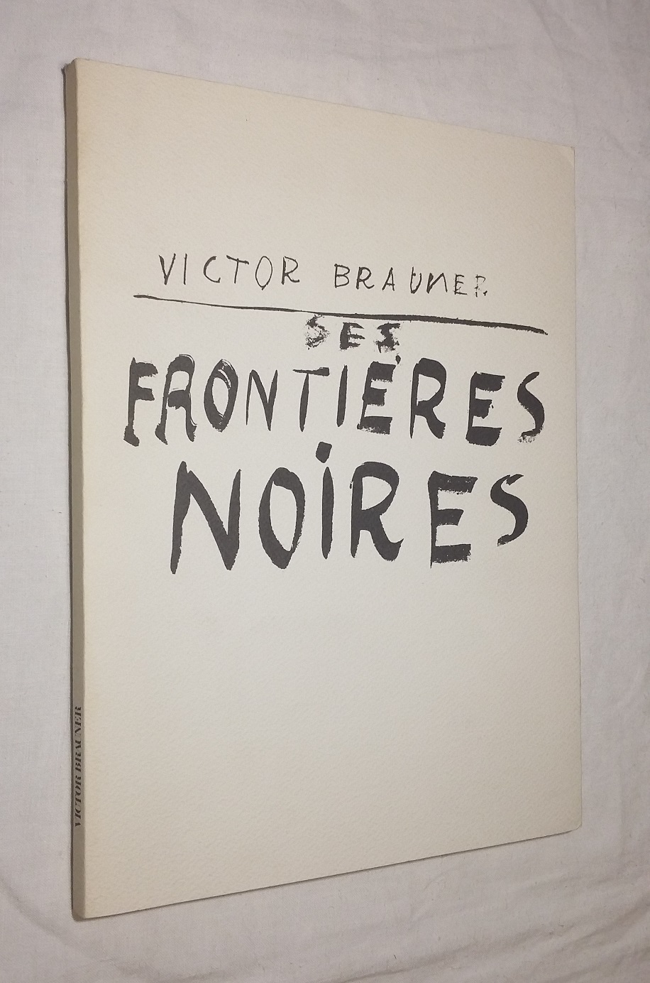 Victor Brauner : Ses frontières noires