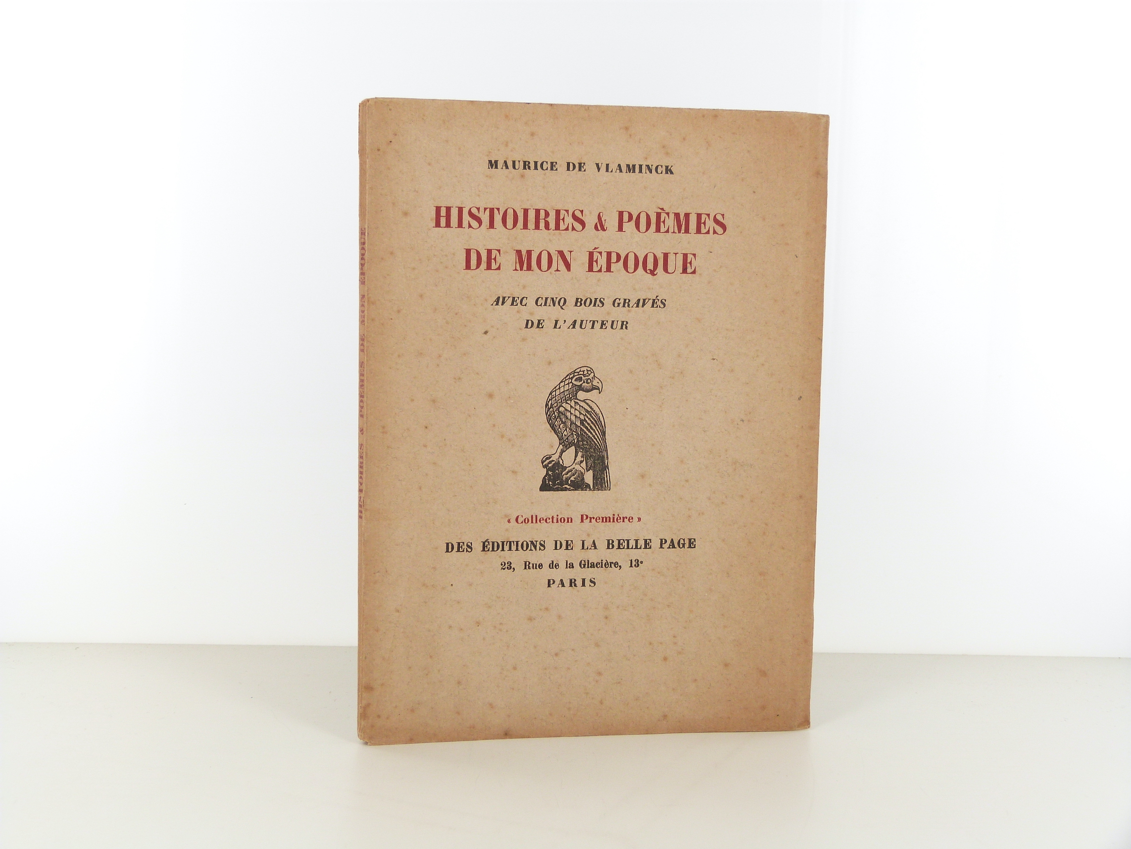 Histoires & poèmes de mon époque de Maurice de Vlaminck